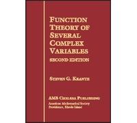 Function Theory Of Several Complex Variables