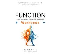 FUNCTION Workbook: Turn Your Blind Spots into Strengths