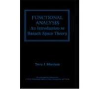 Functional Analysis: An Introduction to Banach Space Theory Morrison, Terry, Morrison, T. J., Morrison, David Ed. (Auteur)
