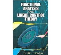 Functional Analysis and Linear Control Theory J. R. Leigh (Auteur)