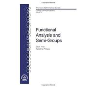Functional Analysis And Semi-Groups
