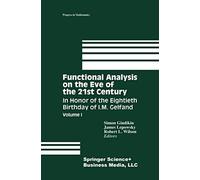 Functional Analysis On The Eve Of The 21st Century