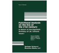 Functional Analysis On The Eve Of The 21st Century