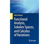 Analyse fonctionnelle, espaces de Sobolev et calcul des variations – Springer Verlag