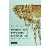 Functional and Evolutionary Ecology of Fleas - Krasnov Boris R. Dr BenGurion University of the Negev Israel - Cambridge University Press - Livre en Anglai Krasnov Boris R. Dr BenGurion University of t