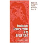 Functional And Structural Proteins Of The Nervous System