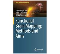 Functional Brain Mapping: Methods And Aims