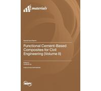 Functional Cement-Based Composites for Civil Engineering (Volume II)