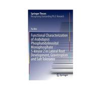 Functional Characterization Of Arabidopsis Phosphatidylinositol Monophosphate 5-Kinase 2 In Lateral Root Development, Gravitropism And Salt Tolerance