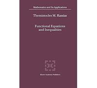 Functional Equations And Inequalities
