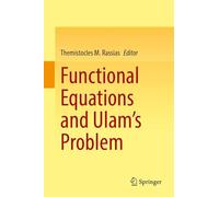 Functional Equations and Ulam’s Problem