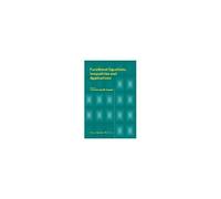 Functional Equations, Inequalities And Applications