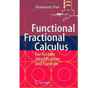 Functional Fractional Calculus For System Identification And Controls