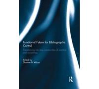 Functional Future For Bibliographic Control