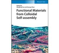 Functional Materials from Colloidal Selfassembly - John Wiley amp Sons Inc - John Wiley amp Sons Inc - Livre en Anglais - Hardback John Wiley amp Sons IncJohn Wiley amp Sons Inc (Auteur)