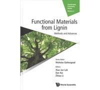 Functional Materials From Lignin