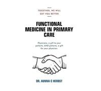 Functional Medicine In Primary Care
