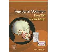 Functional Occlusion: From TMJ to Smile Design