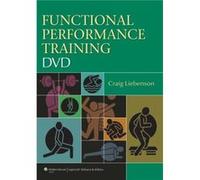 Functional Performance Training DVD by Liebenson Craig Liebenson (Auteur)