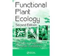 Functional Plant Ecology, Books in Soils, Plants, and the Environment Series