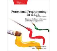 Functional Programming in Java by Venkat Subramaniam Venkat Subramaniam (Auteur)