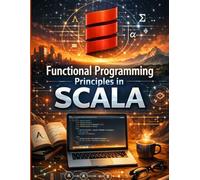 Functional Programming Principles in Scala