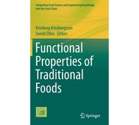 Functional Properties Of Traditional Foods
