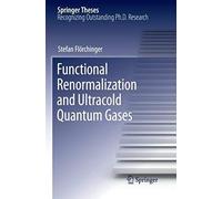 Functional Renormalization And Ultracold Quantum Gases