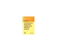 Functional Spaces For The Theory Of Elliptic Partial Differential Equations