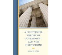 Functional Theory Of Government, Law, And Institutions