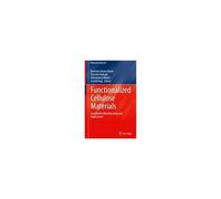 Functionalized Cellulose Materials