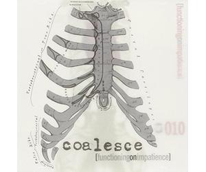 Functioning On Impatience by Coalesce (2002-04-16)