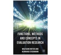 Functions, Methods And Concepts In Evaluation Research