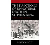 Functions Of Unnatural Death In Stephen King