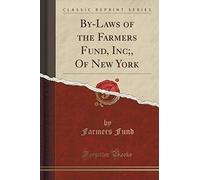 Fund, F: By-Laws Of The Farmers Fund, Inc;, Of New York (Cla