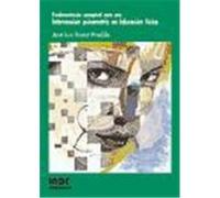 Fundamentación conceptual para una Intervención psicomotriz en Educación Física