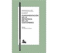 Fundamentación De La Metafísica De Las Costumbres - [Livre en VO] Kant, Immanuel (Auteur)