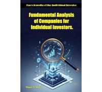 Fundamental Analysis of Companies for Individual Investors.