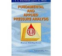 Fundamental and Applied Pressure Analysis C.G. Wall, T.S. Daltaban (Auteur)