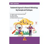 Fundamental Approach to Research Methodology: Key Concepts and Techniques
