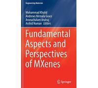 Fundamental Aspects And Perspectives Of Mxenes