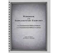 Fundamental Biblical Hebrew & Aramaic Workbook