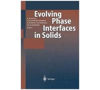 Fundamental Contributions To The Continuum Theory Of Evolving Phase Interfaces In Solids