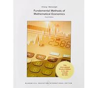 Fundamental Methods of Mathematical Economics