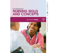 Fundamental Nursing Skills And Concepts