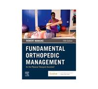 Fundamental Orthopedic Management For The Physical Therapist Assistant