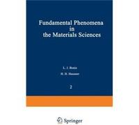 Fundamental Phenomena in the Materials Sciences - H. H. Hausner - SpringerVerlag New York Inc. - Livre en Anglais - Paperback H. H. HausnerH. H. Hausner (Auteur)