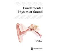 Fundamental Physics Of Sound