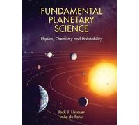 Fundamental Planetary Science: Physics, Chemistry and Habitability