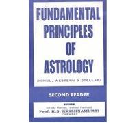 Fundamental Principles of Astrology - KP (Reader 2) Paperback - 2010 by K S Krishnamurti (Author)